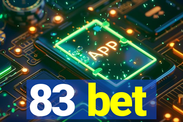 83 bet